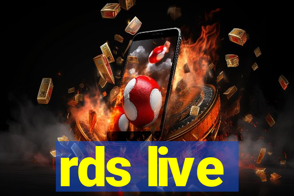 rds live